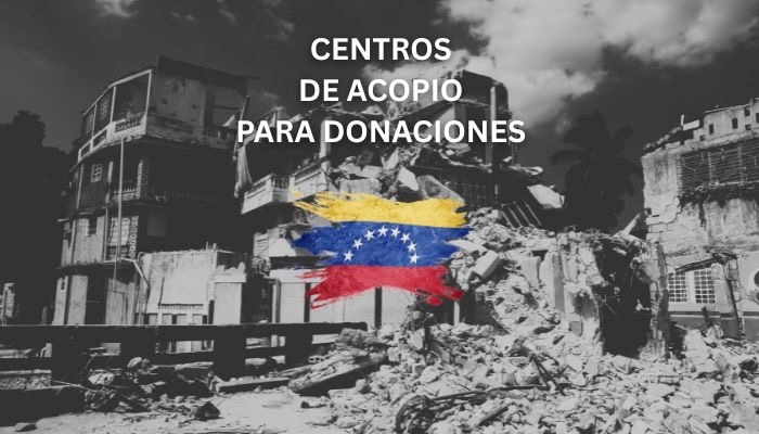 Rubble-strewn urban scene with Venezuelan flag, text reading "CENTROS DE ACOPIO PARA DONACIONES" (Donation Collection Centers)