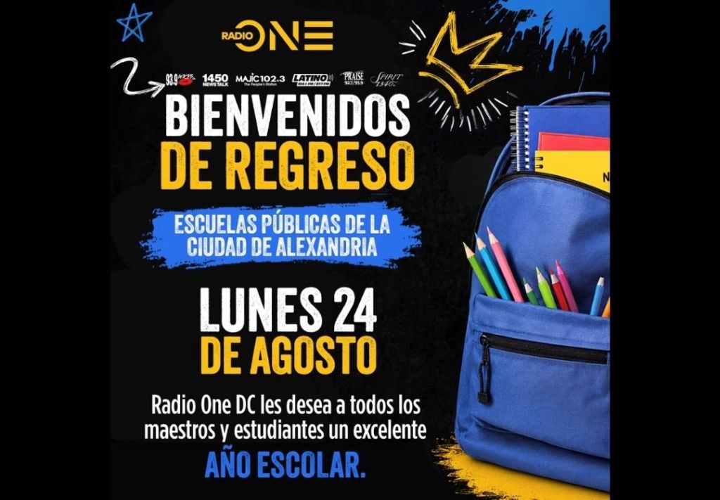 Back-to-school image for Radio One DC, featuring a blue backpack with school supplies and text in Spanish and English welcoming students and teachers to the new school year on August 24.