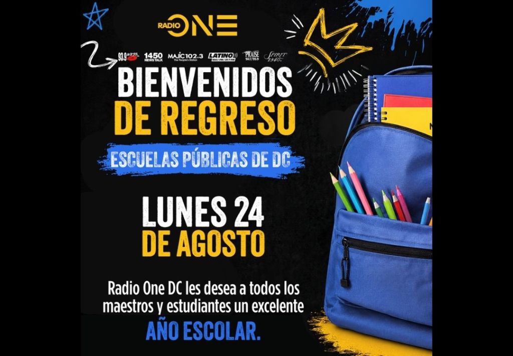 Back-to-school image for Radio One DC, featuring a blue backpack with school supplies and text in Spanish and English announcing the start of the school year on August 24.